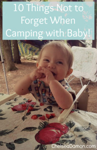 10 Things Not to Forget When Camping with Baby