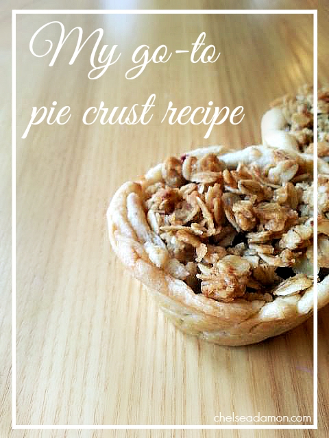 Go-to Pie Crust Recipe!