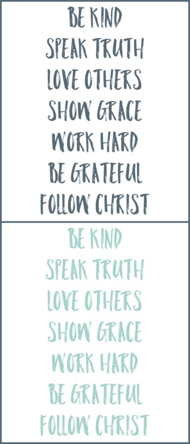 Be kind, speak truth, love others, work hard, be grateful, follow christ free printable
